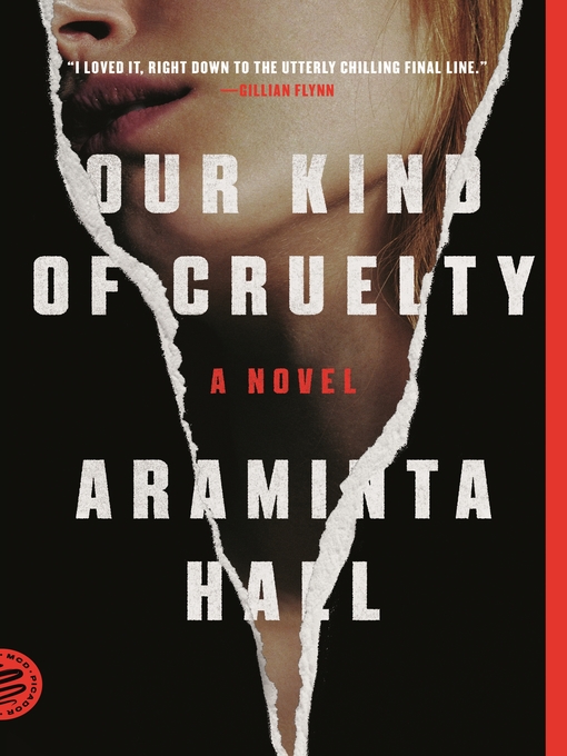 Title details for Our Kind of Cruelty by Araminta Hall - Wait list
